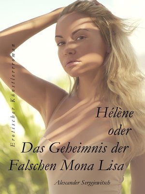 cover image of Hélène Das Geheimnis der falschen Mona Lisa
